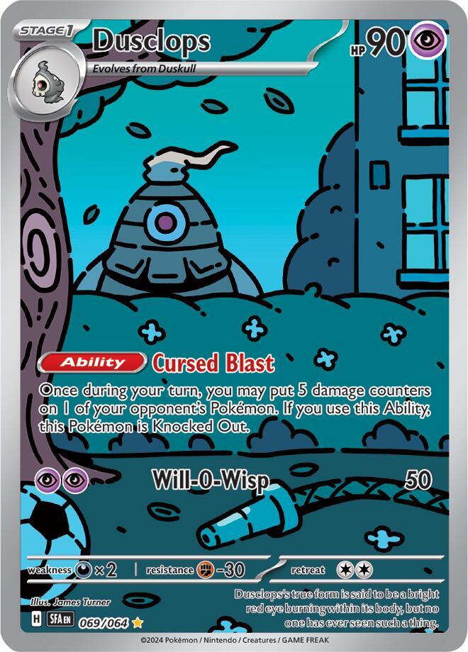 Dusclops - 069/064 - SV: Shrouded Fable (SFA)
