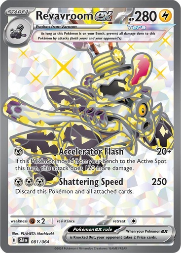 Revavroom ex - SV: Shrouded Fable 081/064
